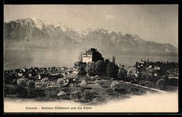 AK Clarens, Schloss Châtelard und die Alpen, F. L. Bailler`s